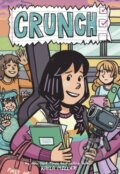 Kniha: Crunch (Kayla Miller). Clarion Books, 2022