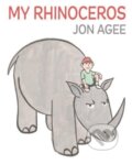 Kniha: My Rhinoceros (Jon Agee). Scallywag, 2022