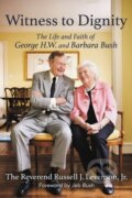 Kniha: Witness to Dignity (Jeb Bush, Russell Levenson a Jr.). Center Street, 2023