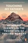 Kniha: Touching My Father's Soul (Broughton Coburn a Jamling Tenzing Norgay). Ebury Publishing, 2023