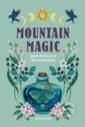 Kniha: Mountain Magic (Rebecca Beyer). Wellfleet, 2023