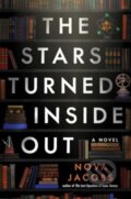 Kniha: The Stars Turned Inside Out (Nova Jacobs). Atria Books, 2024