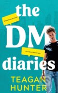 Kniha: The DM Diaries (Teagan Hunter). , 2024