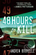 Kniha: 48 Hours To Kill (Andrew Bourelle). , 2021