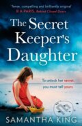Kniha: The Secret Keeper’s Daughter (Samantha King). HQ, 2021