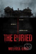 Kniha: The Buried (Melissa Grey). , 2021