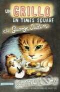 Kniha: Un Grillo En Times Square (George Selden a Stacey Lee). Square Fish, 2022