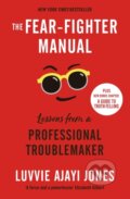 Kniha: The Fear-Fighter Manual (Luvvie Ajayi Jones). Quercus, 2022