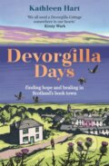 Kniha: Devorgilla Days (Kathleen Hart). Two Roads, 2022