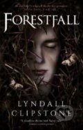 Kniha: Forestfall (Lyndall Clipstone). Titan Books, 2022