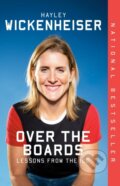 Kniha: Over the Boards (Hayley Wickenheiser). Prentice Hall, 2022