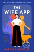 Kniha: The Wife App (Carolyn Mackler). Simon & Schuster, 2023