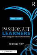 Kniha: Passionate Learners (Pernille Ripp). Routledge, 2023