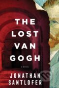Kniha: The Lost Van Gogh (Jonathan Santlofer). , 2024