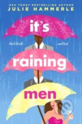 Kniha: It's Raining Men (Julie Hammerle). Entangled Publishing, 2021
