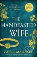 Kniha: The Handfasted Wife (Carol Mcgrath). Accent, 2021