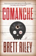 Kniha: Comanche (Brett Riley)