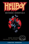 Kniha: Hellboy Universe Essentials: Lobster Johnson (John Arcudi, Mike Mignola a Tonci Zonjic). , 2022