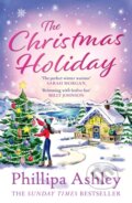 Kniha: The Christmas Holiday (Phillipa Ashley). Avon, 2022