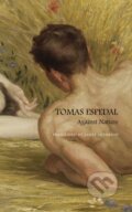 Kniha: Against Nature – The Notebooks (James Anderson a Tomas Espedal)