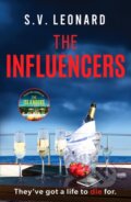 Kniha: The Influencers (S. V. Leonard). Canelo, 2022