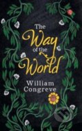 Kniha: The Way of the World (William Congreve). , 2022