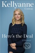 Kniha: Here's the Deal (Kellyanne Conway). Threshold Editions, 2022