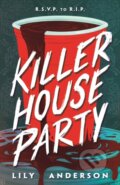 Kniha: Killer House Party (Lily Anderson). Henry Holt and Company, 2024