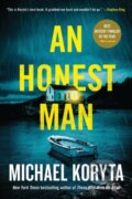 Kniha: An Honest Man (Michael Koryta). Little, Brown, 2024