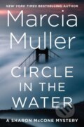 Kniha: Circle in the Water (Marcia Muller). Grand Central Publishing, 2024