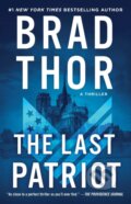 Kniha: The Last Patriot (Brad Thor). Atria/Emily Bestler Books, 2021