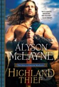 Kniha: Highland Thief (Alyson Mclayne). Sourcebooks Casablanca, 2021