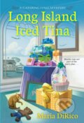 Kniha: Long Island Iced Tina (Maria Dirico). Kensington Publishing Corporation, 2021