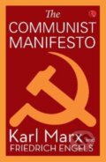 Kniha: COMMUNIST MANIFESTO (Engels, Friedrich Marx a Karl). , 2021
