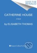 Kniha: Catherine House (Elisabeth Thomas). Mariner Books, 2021