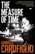 Kniha: The Measure of Time (Gianrico Carofiglio). Bitter Lemon, 2021
