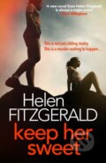 Kniha: Keep Her Sweet (Helen Fitzgerald). Orenda, 2022