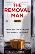 Kniha: The Removal Man (R J Parker). One More Chapter, 2022