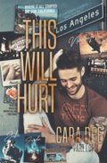 Kniha: This Will Hurt I (Cara Dee). Independently Published, 2023