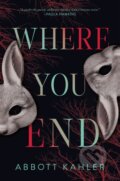 Kniha: Where You End, 2024