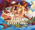 Kniha: Aloha Everything (George Kaylin Melia). , 2024