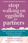 Kniha: Stop Walking on Eggshells for Partners (Bill Eddy a Randi Kreger)