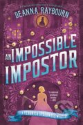 Kniha: An Impossible Impostor (Deanna Raybourn). , 2022
