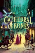 Kniha: Cathedral of Bones (A. J. Steiger). HarperCollins, 2022