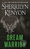 Kniha: Dream Warrior (Sherrilyn Kenyon). , 2022