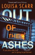 Kniha: Out of the Ashes (Louisa Scarr). Canelo, 2023