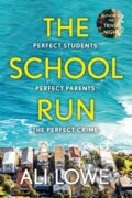 Kniha: The School Run, 2024