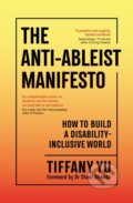 Kniha: The Anti-Ableist Manifesto (Tiffany Yu). Souvenir Press, 2025