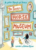 Kniha: Dr. Seuss's Horse Museum (Dr. Seuss). Puffin Books, 2021