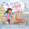 Kniha: Mi Ciudad Sings (Cynthia Harmony). , 2022